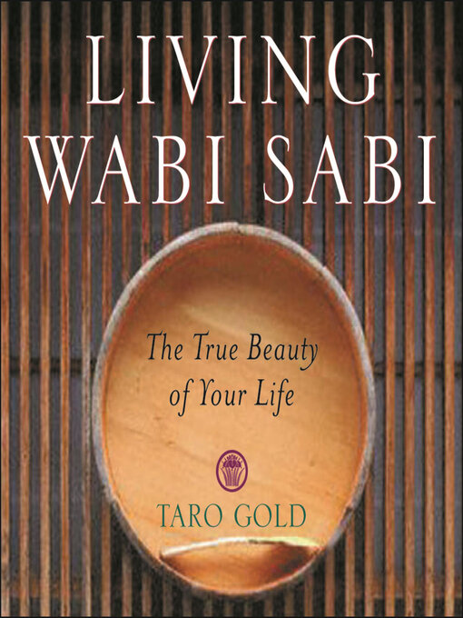 Title details for Living Wabi Sabi by Taro Gold - Available